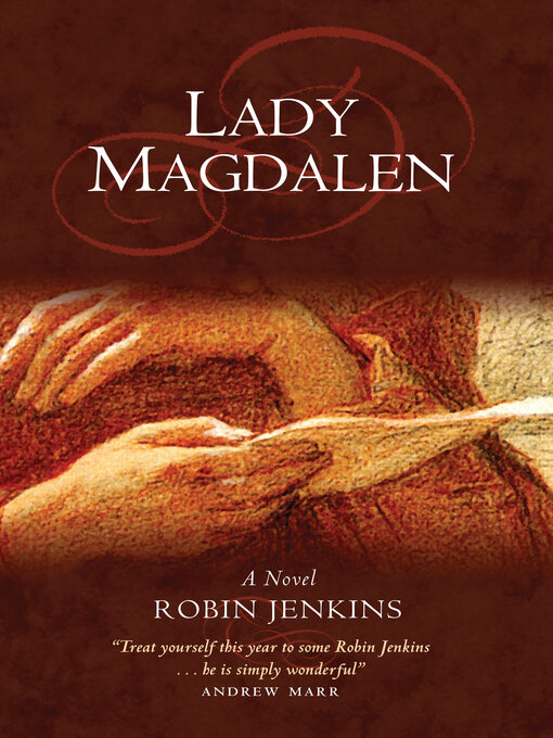 Title details for Lady Magdalen by Robin Jenkins - Wait list
